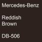 Preview: Mercedes-Benz, Reddish Brown, DB-506.